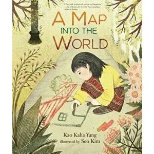 A Map Into the World - Kao Kalia Yang imagine