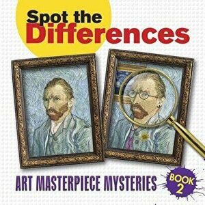 Spot the Differences Book 2: Art Masterpiece Mysteries, Paperback - Dover imagine