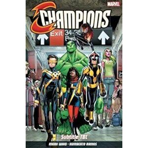 Champions Vol. 1: Change The World, Paperback - Mark Waid imagine