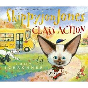 Skippyjon Jones, Class Action, Hardcover - Judy Schachner imagine