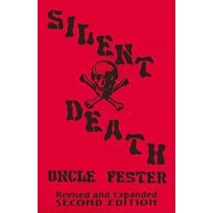 Silent Death, Paperback - Uncle Fester imagine