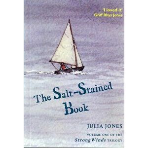 Salt-Stained Book, Paperback - Julia Jones imagine