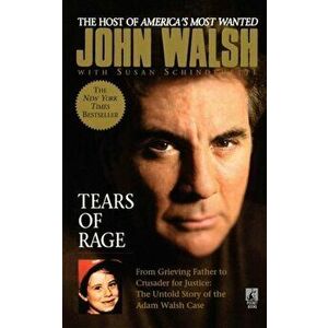 Tears of Rage, Paperback - John Walsh imagine