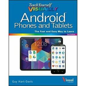 Android Phones and Tablets, Paperback - Guy Hart-Davis imagine