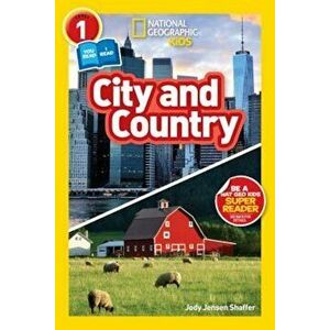 National Geographic Readers: City/Country (Level 1 Co-Reader), Paperback - Jody Jensen Shaffer imagine
