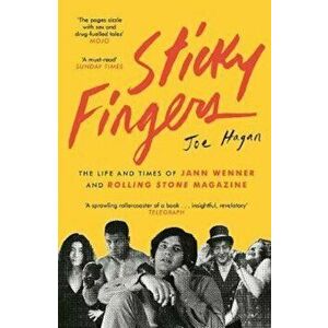 Sticky Fingers, Paperback - Joe Hagan imagine