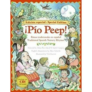Pio Peep!: Rimas Tradicionales en Espanol 'With CD (Audio)', Hardcover - Alma Flor Ada imagine