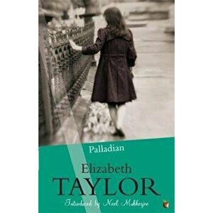Palladian, Paperback - Elizabeth Taylor imagine