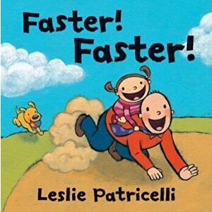 Faster! Faster!, Hardcover imagine