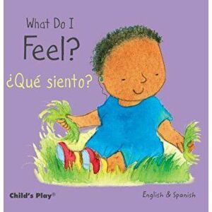 What Do I Feel' / Que Siento', Hardcover - Annie Kubler imagine