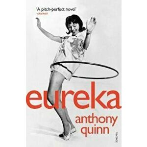 Eureka, Paperback - Anthony Quinn imagine