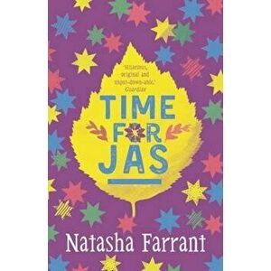 Time for Jas, Paperback - Natasha Farrant imagine