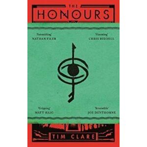 Honours, Paperback - Tim Clare imagine