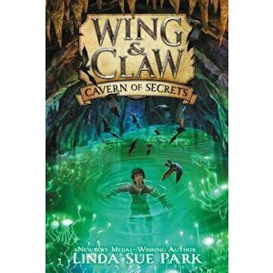 Cavern of Secrets, Paperback - Linda Sue Park imagine