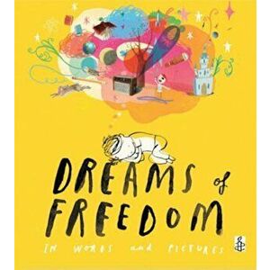 Dreams of Freedom, Hardcover - Amnesty International imagine