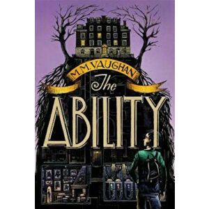 The Ability, Paperback - M. M. Vaughan imagine