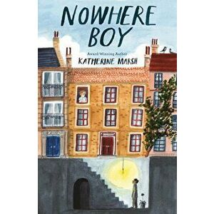 Nowhere Boy, Hardcover - Katherine Marsh imagine