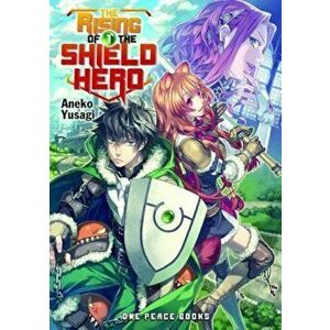 The Rising of the Shield Hero, Volume 1, Paperback - Aneko Yusagi imagine