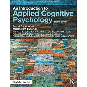 Introduction to Applied Cognitive Psychology, Paperback - David Groome imagine