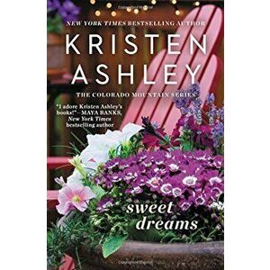 Sweet Dreams, Paperback - Kristen Ashley imagine