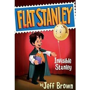 Invisible Stanley, Paperback - Jeff Brown imagine