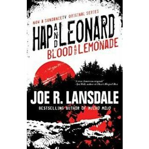 Hap and Leonard: Blood and Lemonade, Paperback - Joe R. Lansdale imagine