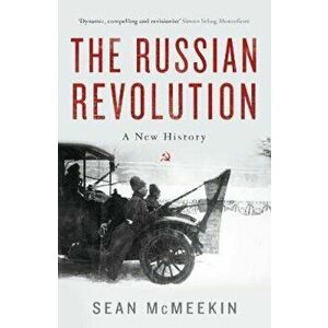 Russian Revolution, Paperback - Sean McMeekin imagine