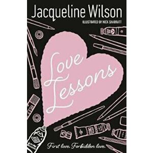 Love Lessons, Paperback - Jacqueline Wilson imagine