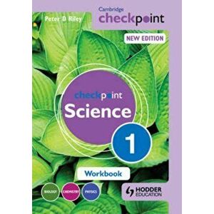 Cambridge Checkpoint Science Workbook 1, Paperback - Peter Riley imagine