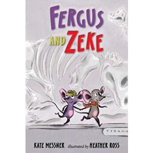 Fergus and Zeke, Hardcover - Kate Messner imagine