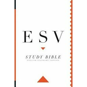 Study Bible-ESV, Paperback imagine
