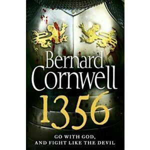 1356, Paperback - Bernard Cornwell imagine