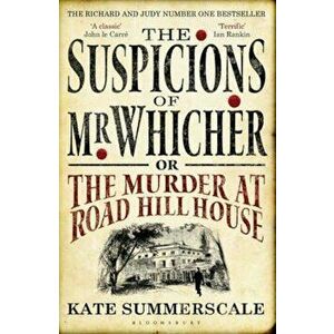 Suspicions of Mr Whicher, Paperback - Kate Summerscale imagine