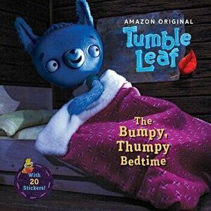 The Bumpy, Thumpy Bedtime, Paperback - Lara Bergen imagine