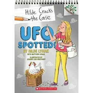 UFO Spotted!, Paperback - Hilde Lysiak imagine