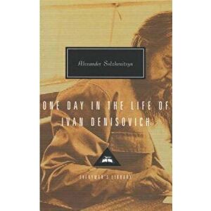 One Day in the Life of Ivan Denisovich, Hardcover - Aleksandr Isaevich Solzhenitsyn imagine