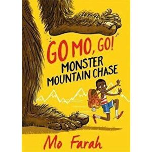 Go Mo Go: Monster Mountain Chase!, Paperback - Mo Farah imagine