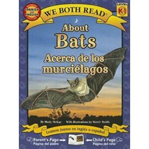 About Bats/Acerca de Los Murcielagos, Paperback - Sindy McKay imagine