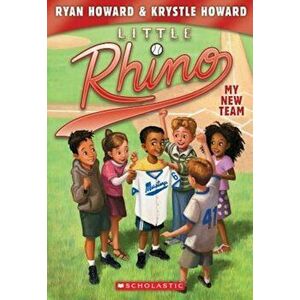 My New Team (Little Rhino '1), Paperback - Ryan Howard imagine