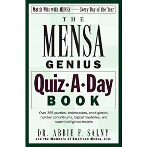 The Mensa Genius Quiz-A-Day Book, Paperback - Abbie F. Salny imagine
