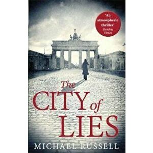 City of Lies, Paperback - Michael Russell imagine