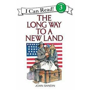 The Long Way to a New Land, Paperback - Joan Sandin imagine