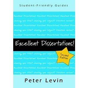 Excellent Dissertations!, Paperback - Peter Levin imagine