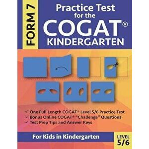 Practice Test for the Cogat Kindergarten Form 7 Level 5/6: Gifted and Talented Test Prep for Kindergarten, Cogat Kindergarten Practice Test; Cogat For imagine