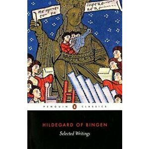 Selected Writings, Paperback - Hildegard of Bingen imagine