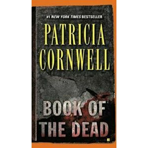 Book of the Dead, Paperback - Patricia Cornwell imagine