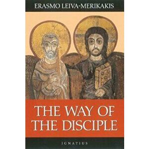 The Way of the Disciple, Paperback imagine