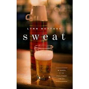 Sweat (Tcg Edition), Hardcover - *** imagine