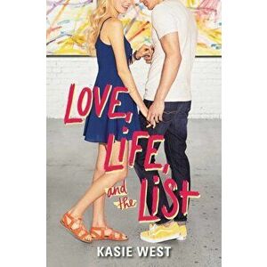 Love, Life, and the List, Hardcover - Kasie West imagine
