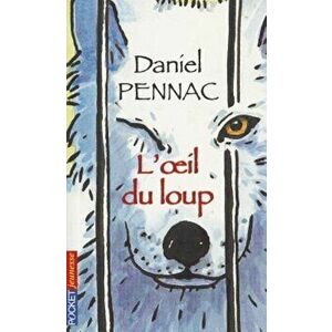 L'Oeil Du Loup, Paperback - Daniel Pennac imagine